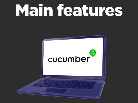 Main Features of Cucumber&nbsp;BDD